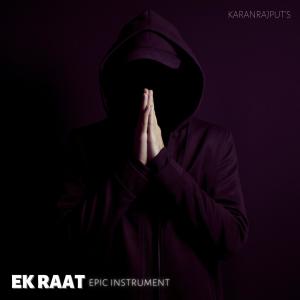 Album Ek Raat 2.0 from Karan Rajput