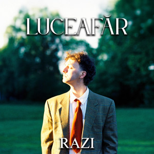 Listen to Luceafăr song with lyrics from Razi