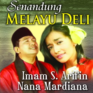 Album Senandung Melayu Deli from Nana Mardiana