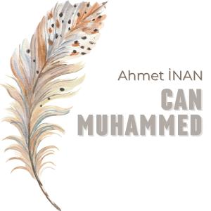 Can Muhammed dari Ahmet İnan