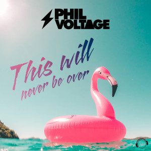 Listen to This will never be over (Larvik Remix) song with lyrics from Phil Voltage