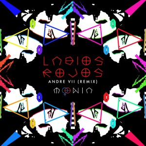 Moenia的專輯Labios Rojos (Andre VII Remix)