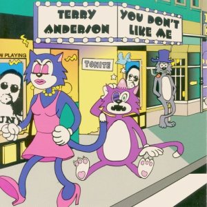 Terry Anderson的專輯You Don't Like Me