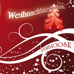 ดาวน์โหลดและฟังเพลง Wenn Weihnachten ist พร้อมเนื้อเพลงจาก Symbioose