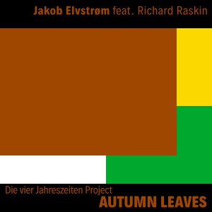 อัลบัม Autumn Leaves - Die vier Jahreszeiten Project ศิลปิน Jakob Elvstrøm