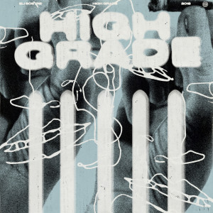 Dengarkan High Grade (Explicit) lagu dari Eli Sostre dengan lirik