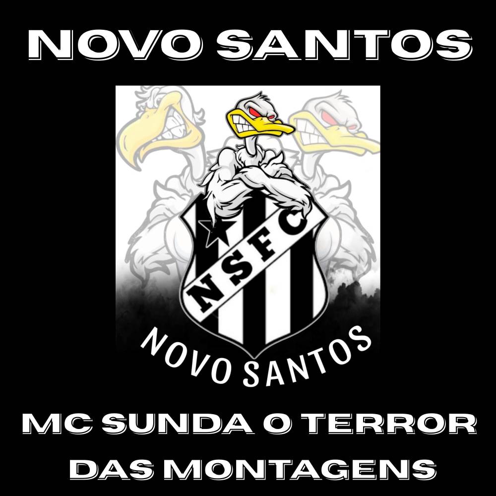 Novo Santos (Explicit)