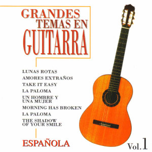 อัลบัม Grandes Temas en Guitarra Española Vol. 1 ศิลปิน Guitarra Española
