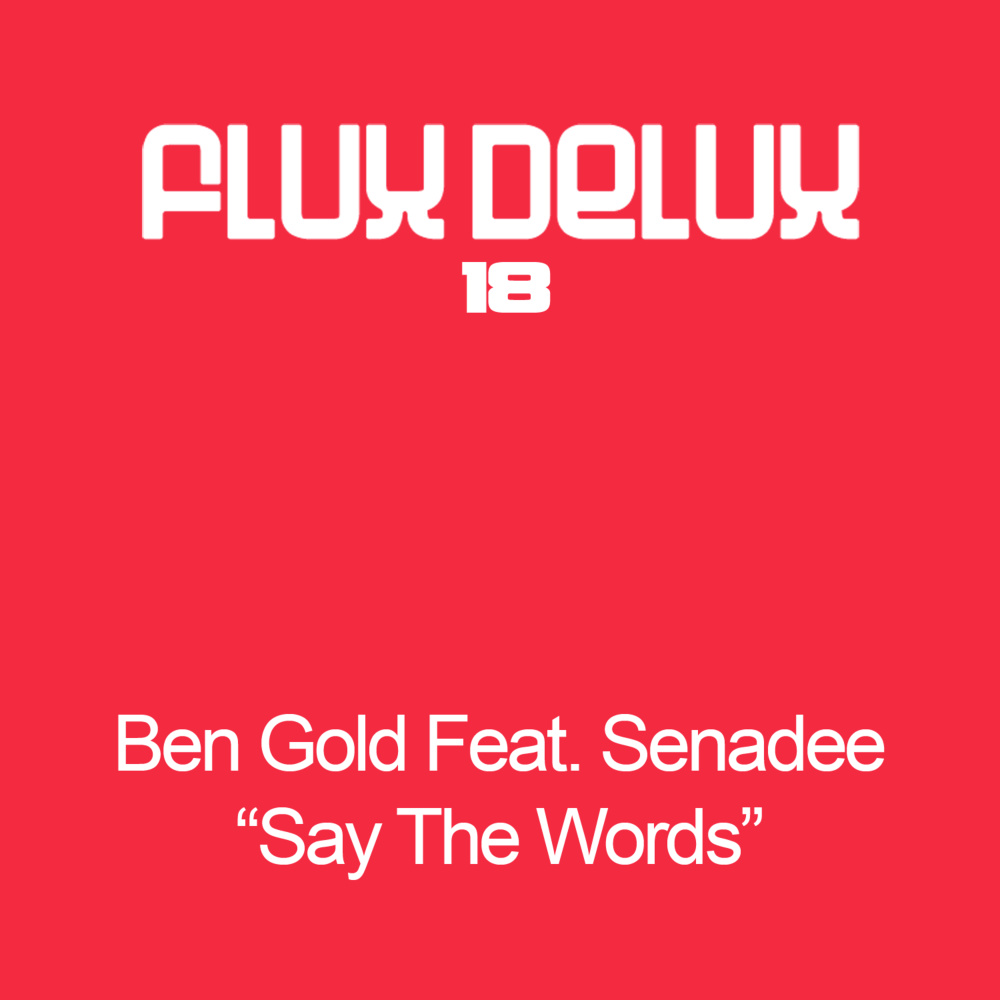 Say The Words (Senadee's Original Mix)