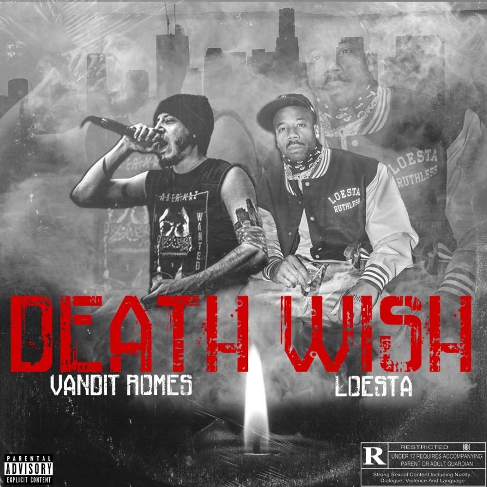Death Wish (feat. Loesta) (Explicit)