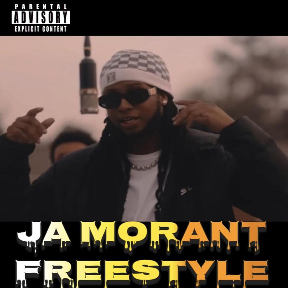 Ja Morant Freestyle (Explicit)