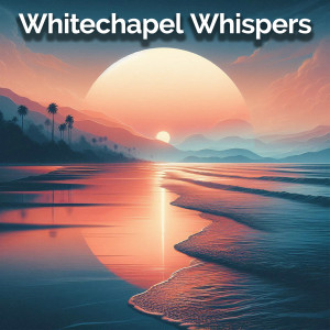 Listen to Whitechapel Whispers song with lyrics from Maran