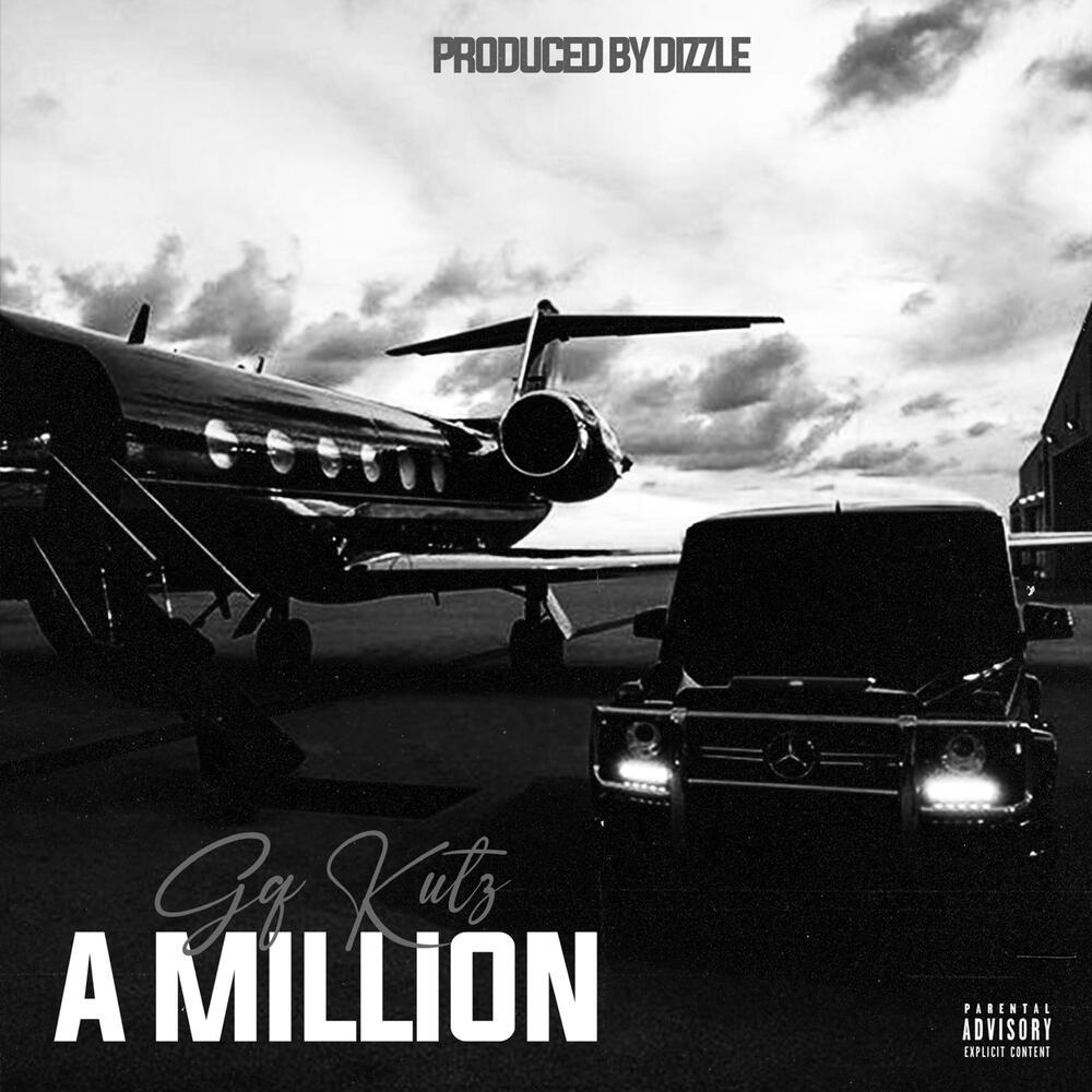 A MILLION (Explicit)