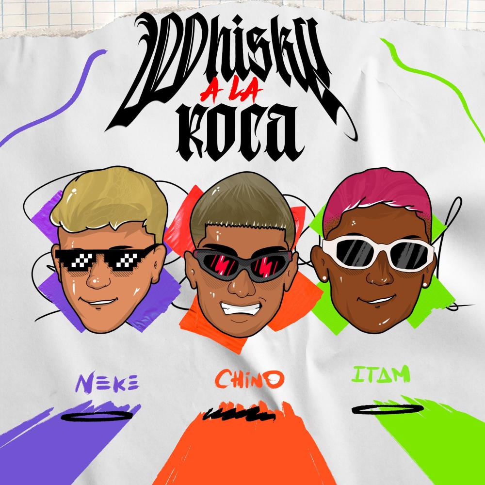 Whisky a la roca (feat. El neke & Itam-Sai) (Explicit)