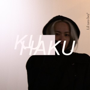 Album KU-HAKU from Lil taro boy