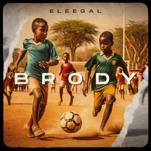 Eleegal的專輯Brody!