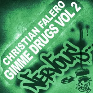ดาวน์โหลดและฟังเพลง Gimme Drugs (Cocodrills RemixCocodrills Remix) พร้อมเนื้อเพลงจาก Christian Falero