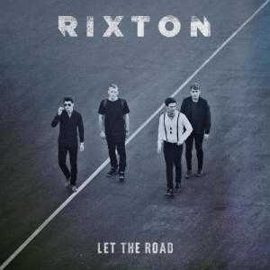 Rixton的專輯Let The Road