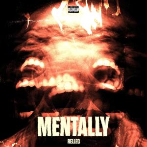 Relleo的專輯Mentally (Youdevil)