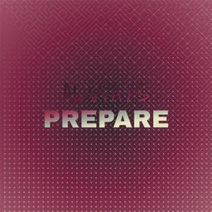 Dengarkan Always Prepare lagu dari Jacio Seer dengan lirik