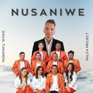 收聽Danjil Tuhumena的Nusaniwe歌詞歌曲