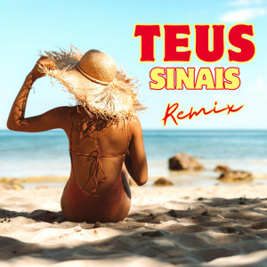 Samba的專輯Teus Sinais - (Remix)