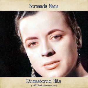 收听Fernanda Maria的Maria do Rosario (Remastered 2021)歌词歌曲
