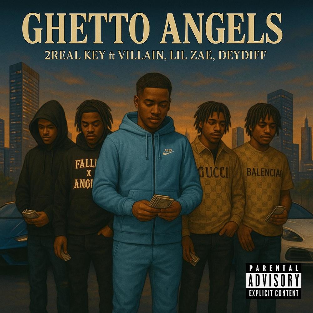 Ghetto Angles (feat. VILLAIN, LIL ZAE & DEYDIFF) (Explicit)
