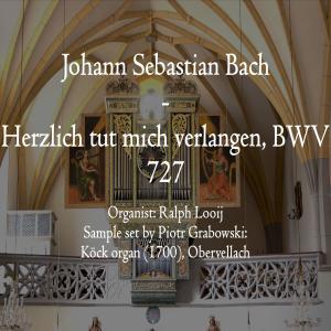 ดาวน์โหลดและฟังเพลง Herzlich tut mich verlangen, BWV 727 พร้อมเนื้อเพลงจาก Ralph Looij
