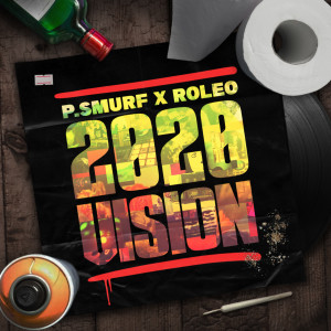 P.Smurf的專輯2020 VISION (Explicit)