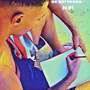 ดาวน์โหลดและฟังเพลง Na Quebrada พร้อมเนื้อเพลงจาก MC NEGO JOÃO