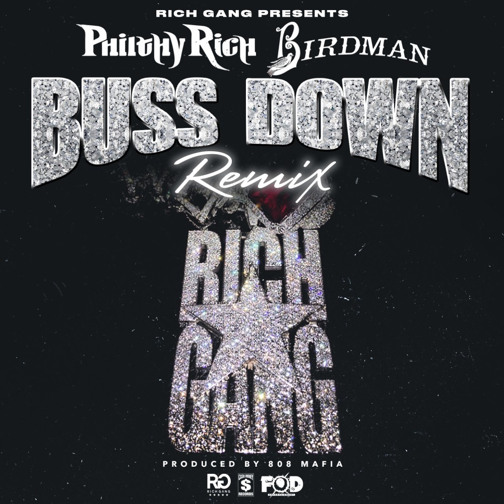 Buss Down (Remix) (Explicit)