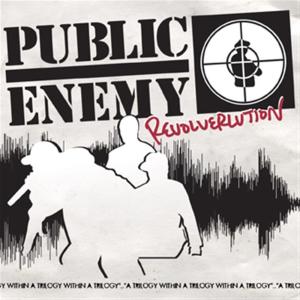 Album Revolverlution from Public Enemy