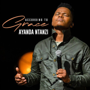 Ayanda Ntanzi的專輯According to Grace