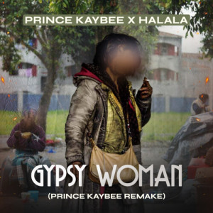 Album Gypsy Woman (Prince Kaybee Remake) from Prince Kaybee