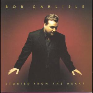 Bob Carlisle的專輯Stories From The Heart