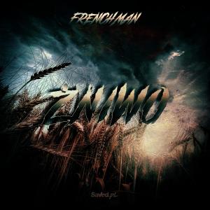 ดาวน์โหลดและฟังเพลง Żniwo พร้อมเนื้อเพลงจาก Frenchman