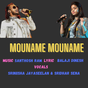 Srinisha Jayaseelan的專輯Mouname Mouname