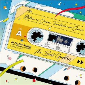 收聽THE BEAT GARDEN的Natsunoowari Tomodachinoowari歌詞歌曲