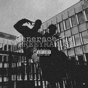 Wales的專輯Generace 09 (feat. Yrakusa) (Explicit)