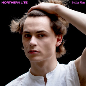 Northern Lite的专辑Better Man