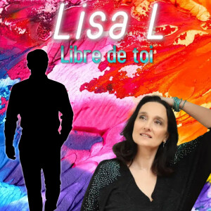 ดาวน์โหลดและฟังเพลง LIBRE DE TOI พร้อมเนื้อเพลงจาก Lisa L