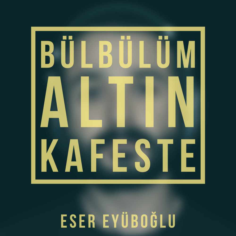 Bülbülüm Altın Kafeste