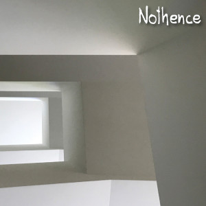 Dengarkan lagu The Essence of Nothing nyanyian Nothence dengan lirik