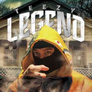 Listen to Legend (Explicit) song with lyrics from Teezy