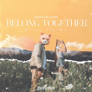 收聽Mecdoux的Belong Together歌詞歌曲