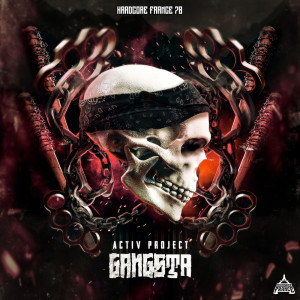 Listen to Gangsta (Explicit) song with lyrics from Activ Project