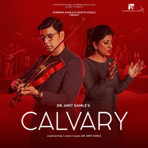 Dr Amit Kamle的专辑Calvary
