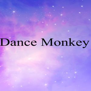 อัลบัม Dance Monkey Remix ศิลปิน Electronic