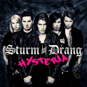 ดาวน์โหลดและฟังเพลง Hysteria พร้อมเนื้อเพลงจาก Sturm und Drang